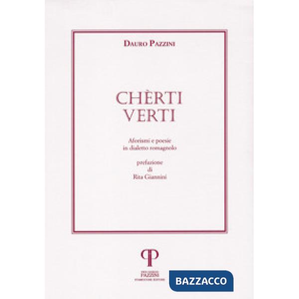 Chèrti verti. Aforismi e poesie in dialetto romagnolo
