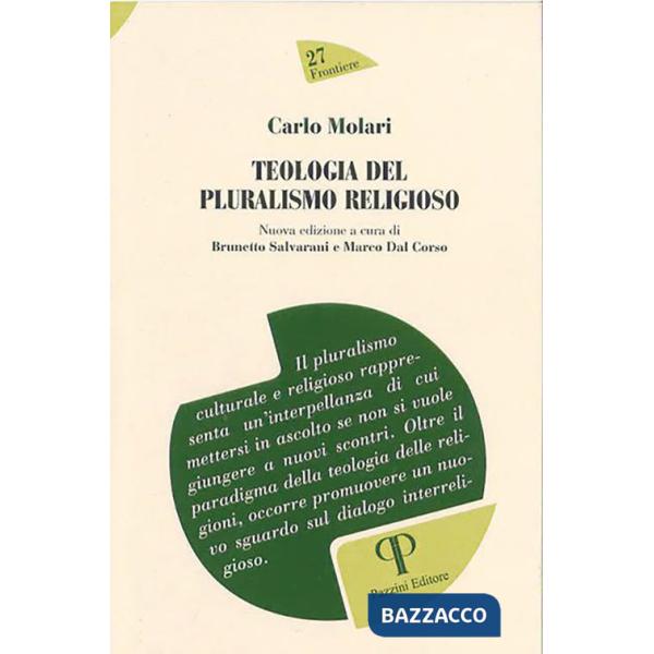 Teologia del pluralismo religioso. Nuova ediz.