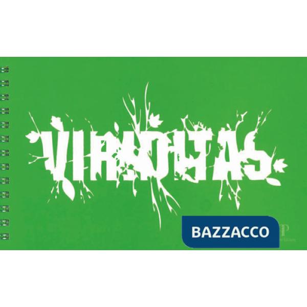 Viriditas. Ediz. italiana e inglese