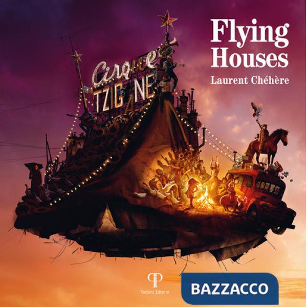 Flying houses. Ediz. italiana