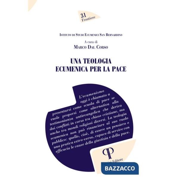 Teologia ecumenica per la pace (Una)