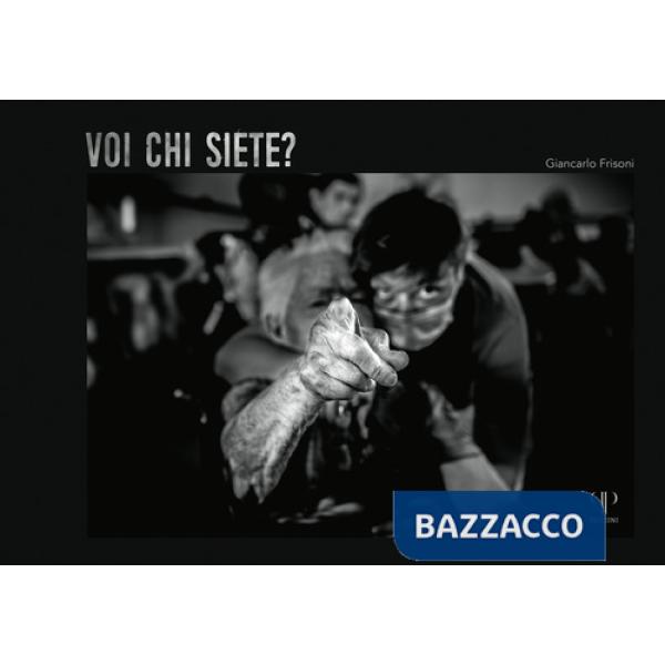 Voi chi siete? Ediz. illustrata