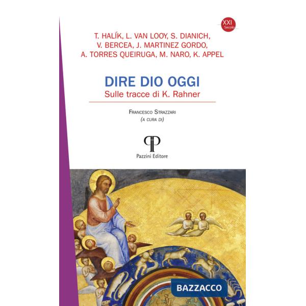 Dire Dio oggi. Sulle tracce di K. Rahner