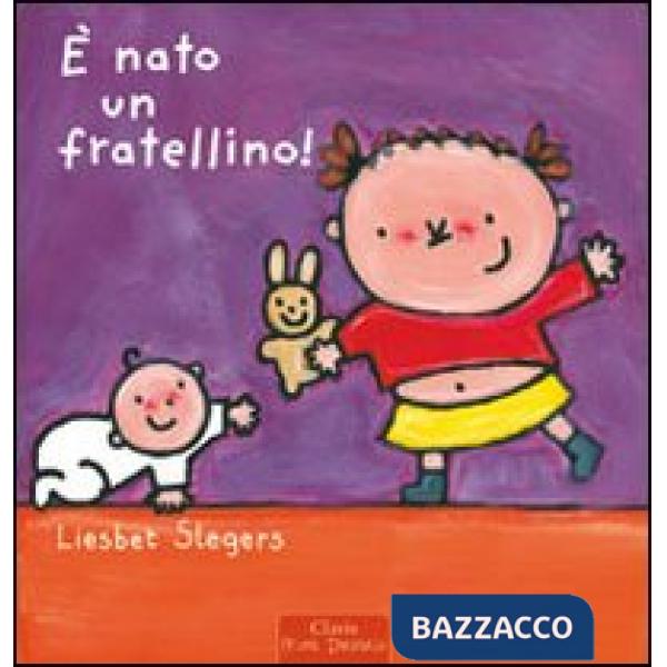 È nato un fratellino! Ediz. illustrata
