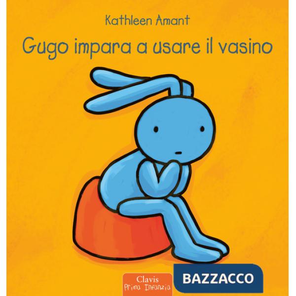 Gugo impara a usare il vasino. Ediz. a colori