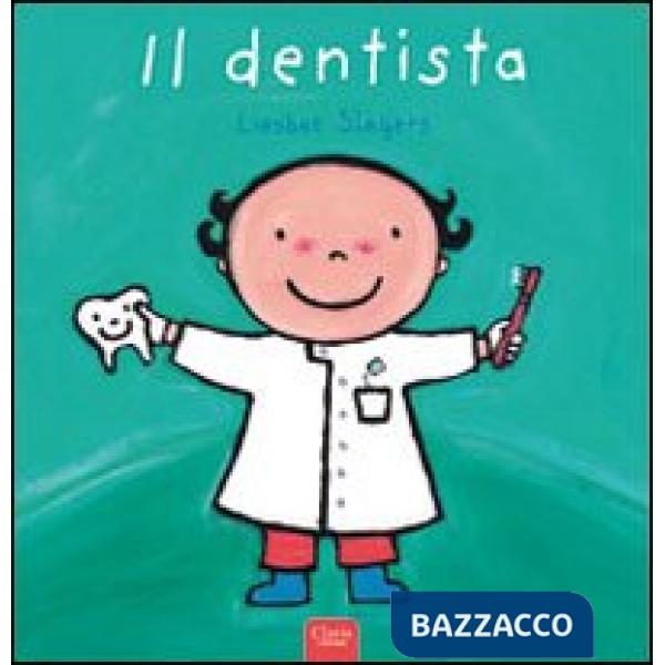 Dentista. Ediz. illustrata (Il)