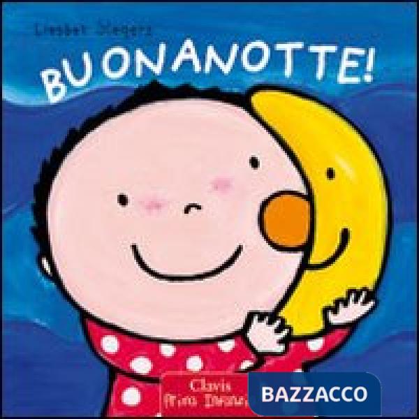 Buonanotte! Ediz. illustrata