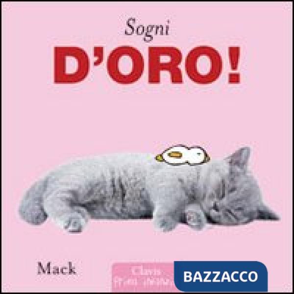 Sogni d'oro. Ediz. illustrata