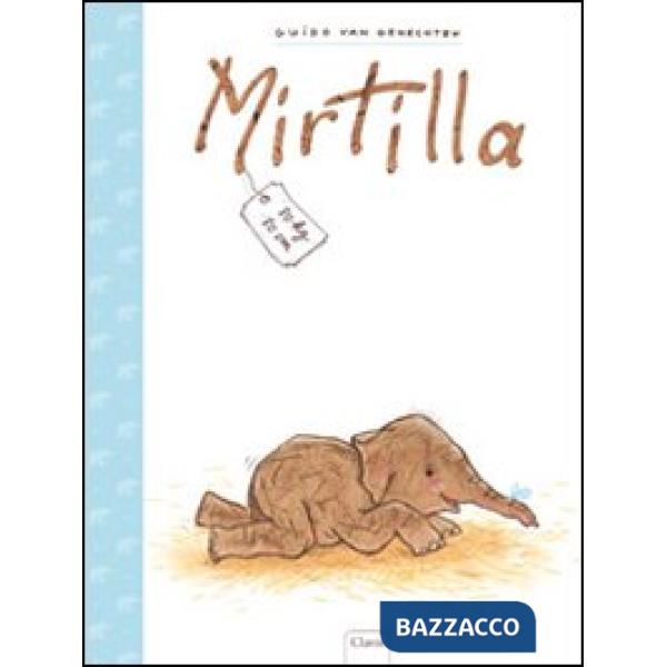 Mirtilla. Ediz. illustrata