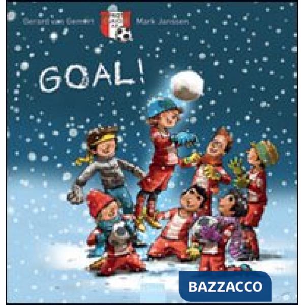 Goal! Ediz. illustrata