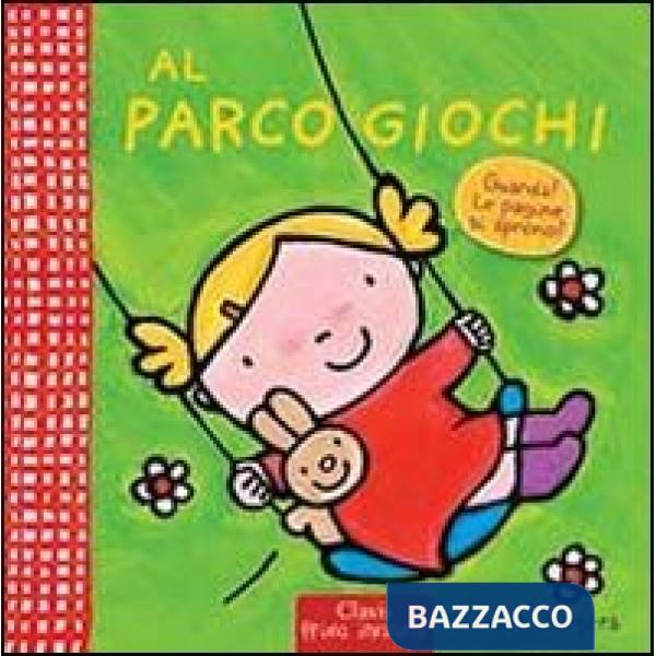 Al parco giochi. Ediz. illustrata