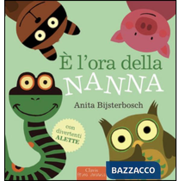 È l'ora della nanna. Ediz. illustrata