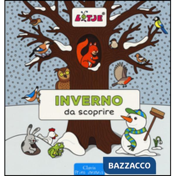 Inverno da scoprire. Ediz. illustrata