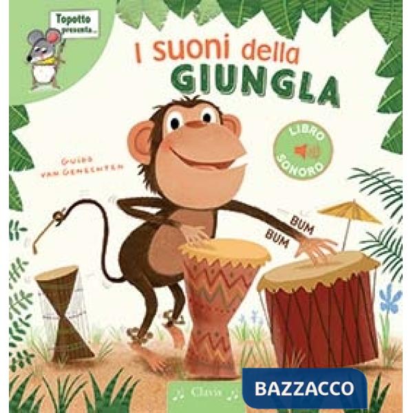 Suoni della giungla. Ediz. a colori (I)