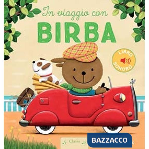 In viaggio con Birba. Ediz. a colori
