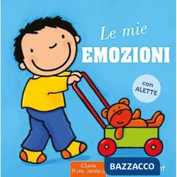 Mie emozioni. Ediz. a colori (Le)
