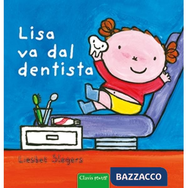 Lisa va dal dentista. Ediz. a colori