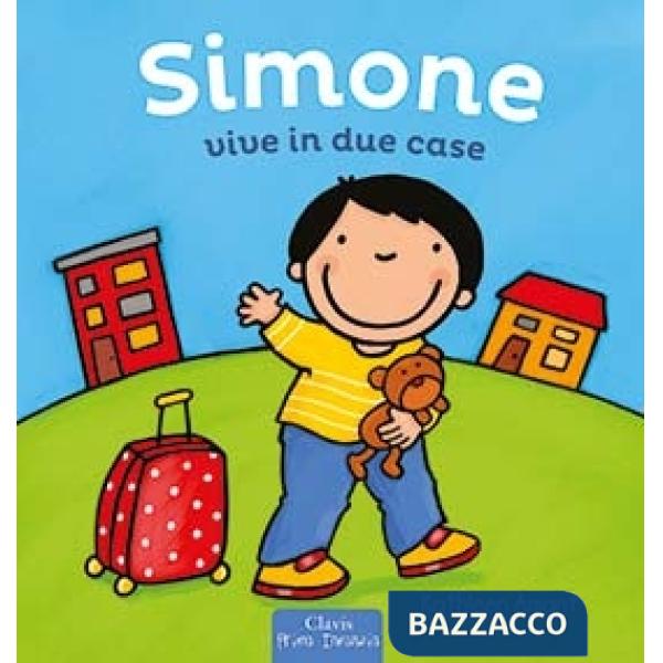 Simone vive in due case. Ediz. a colori