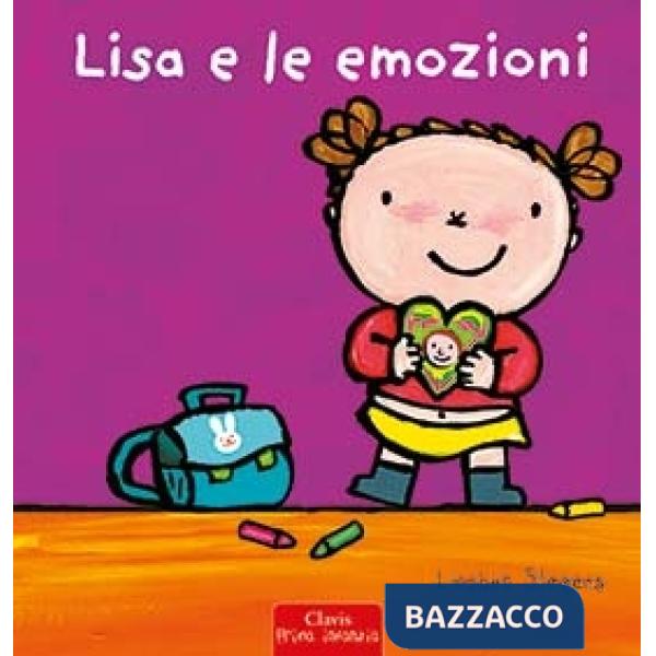 Lisa e le emozioni. Ediz. a colori