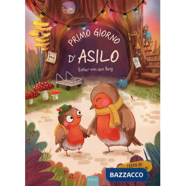 Primo giorno d'asilo! Ediz. a colori