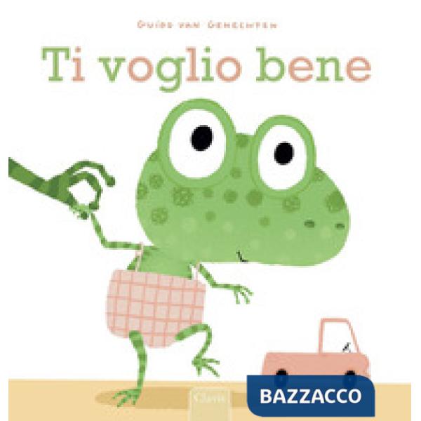 Ti voglio bene. Ediz. a colori