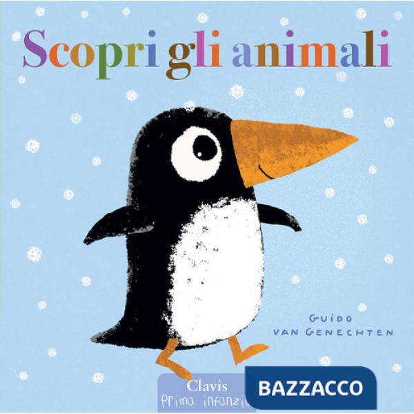 Scopri gli animali. Ediz. a colori