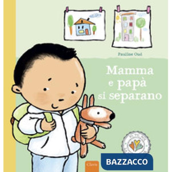 Mamma e papà si separano. Ediz. a colori