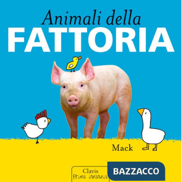 Animali della fattoria. Ediz. a colori