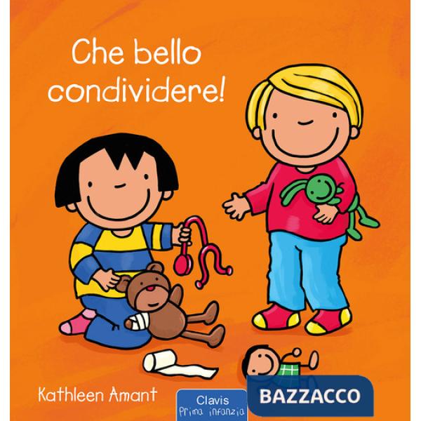 Che bello condividere! Ediz. a colori