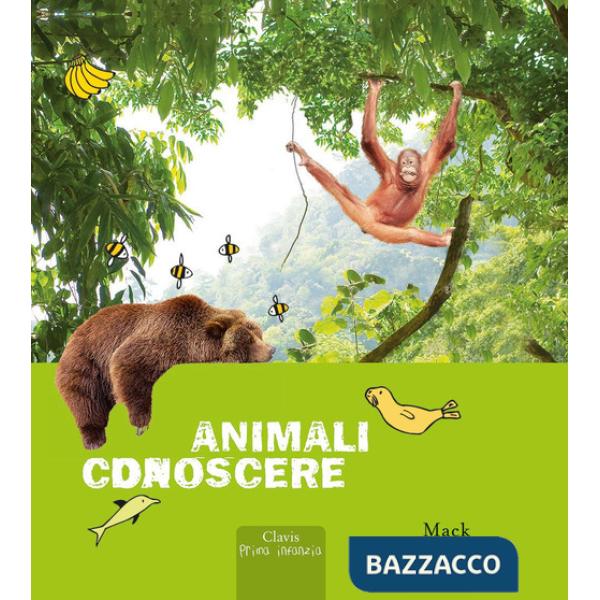Animali da conoscere. Ediz. a colori