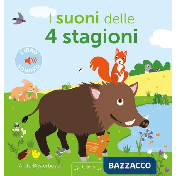 Suoni delle 4 stagioni. Ediz. a colori (I)