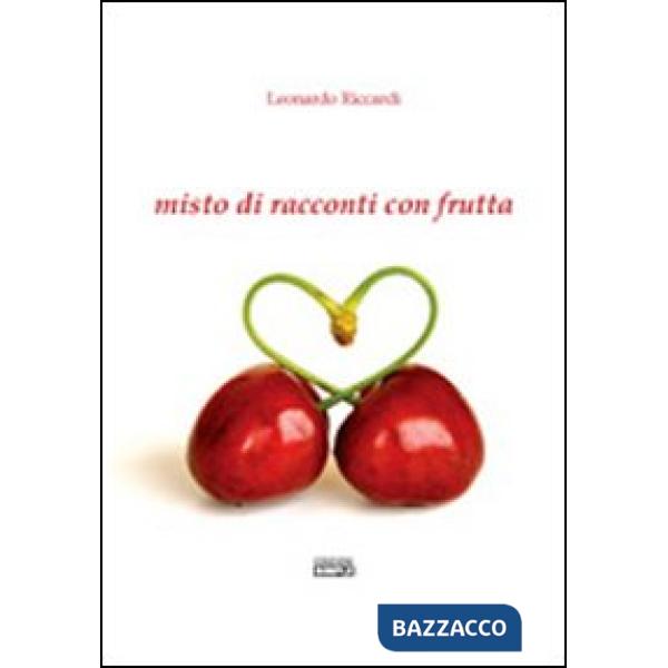 Misto di racconti con frutta