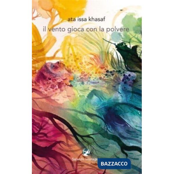 Vento gioca con la polvere. Diario poetico in memoria di Umberto Eco (Il)