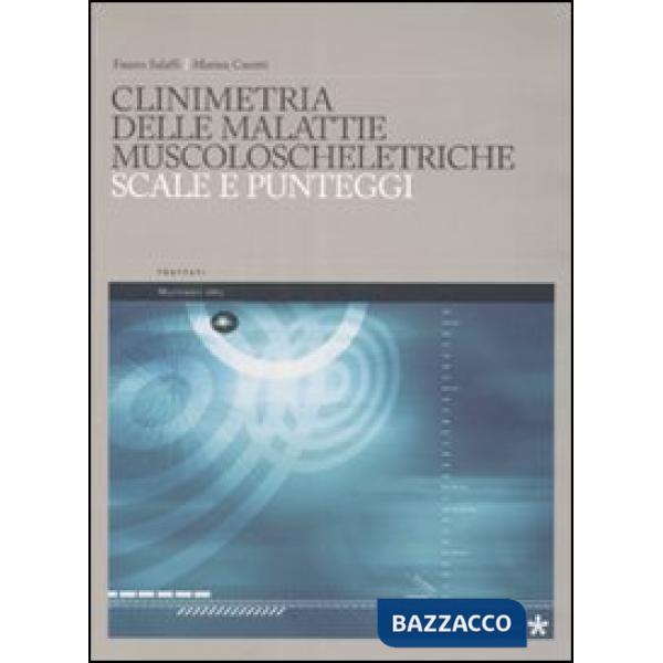 Clinimetria della malattie muscoloscheletriche. Scale e punteggi
