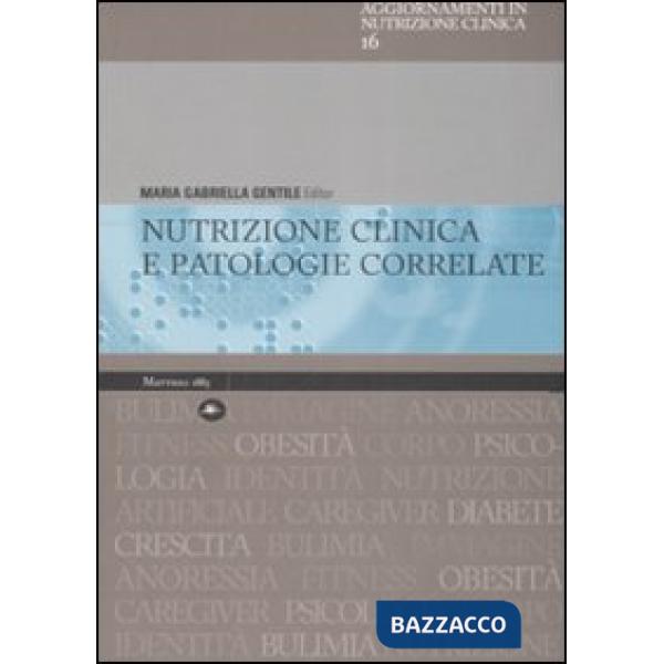 Nutrizione clinica e patologie correlate