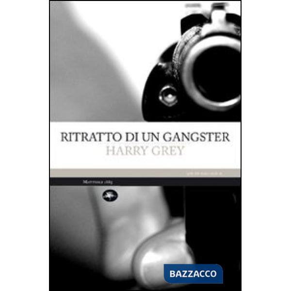 Ritratto di un gangster