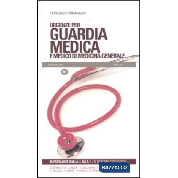 Urgenze per guardia medica e medico di medicina generale