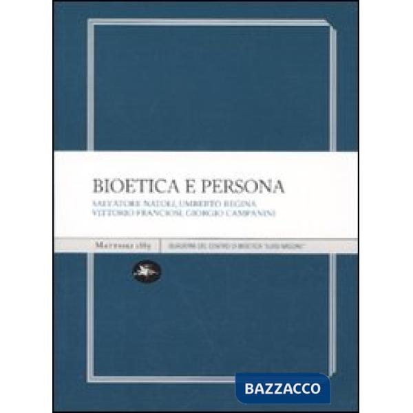 Bioetica e persona