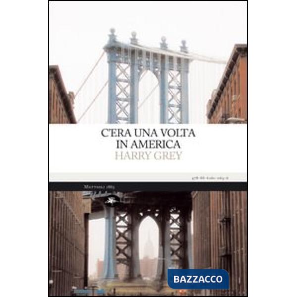 C'era una volta in America