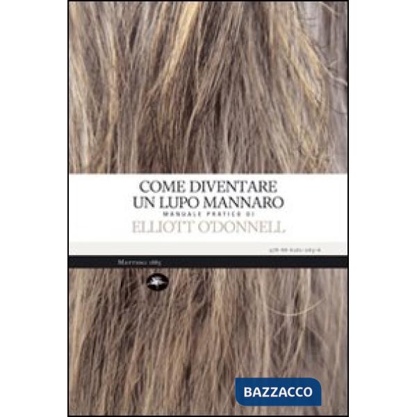 Come diventare un lupo mannaro