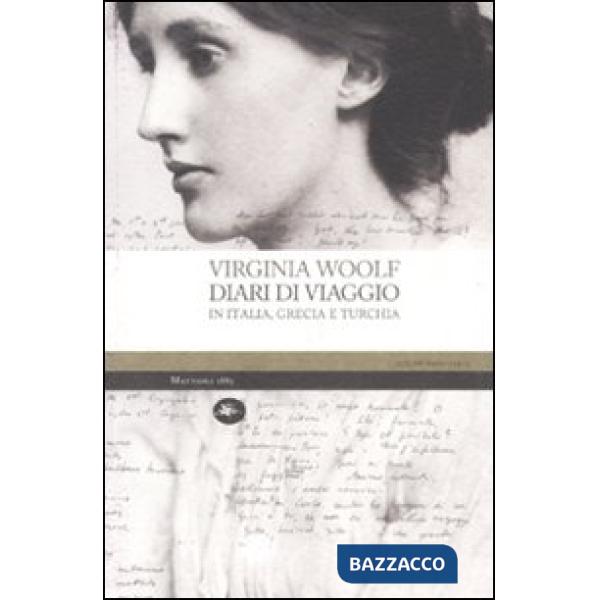 Diari di viaggio in Italia, Grecia e Turchia