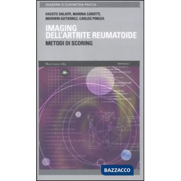 Imaging dell'artrite reumatoide. Metodi di scoring