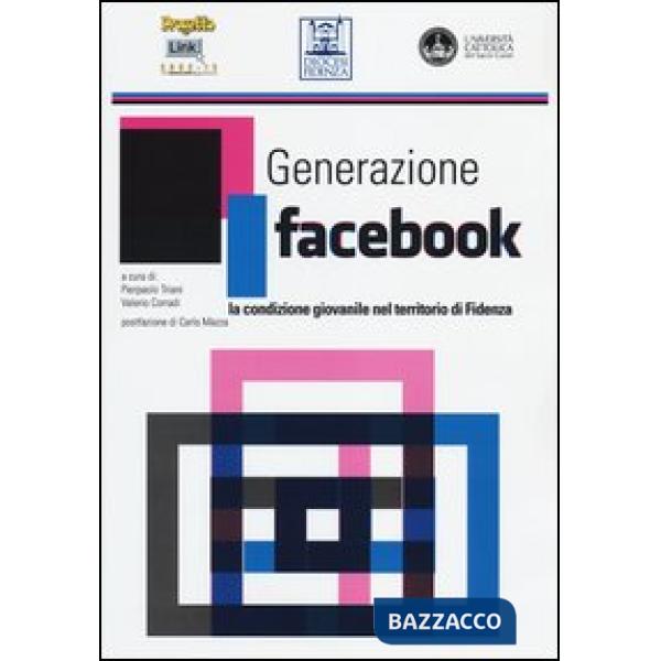 Generazione facebook. La condizione giovanile nel territorio di Fidenza