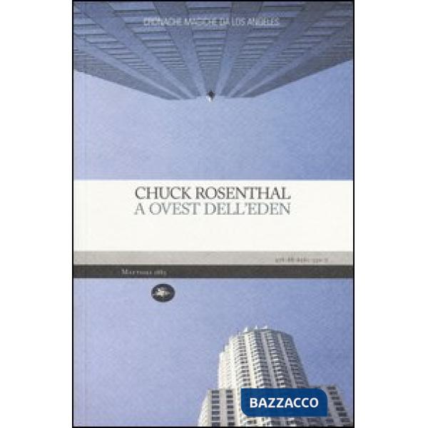 A Ovest dell'Eden. Cronache magiche da Los Angeles