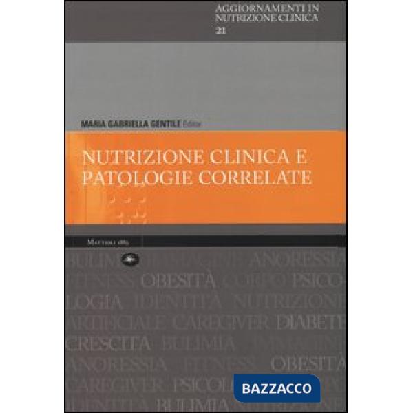 Nutrizione clinica e patologie correlate