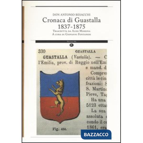 Cronaca di Guastalla 1837-1875 trascritta da Aldo Mossina
