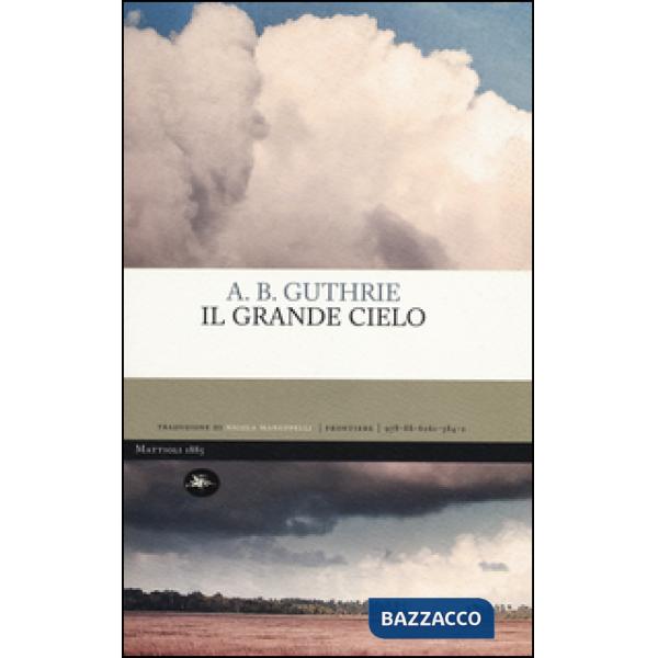 Grande cielo (Il)