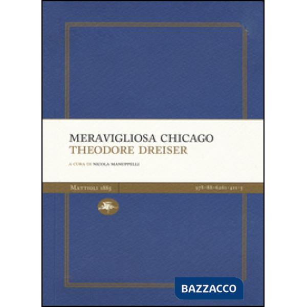 Meravigliosa Chicago