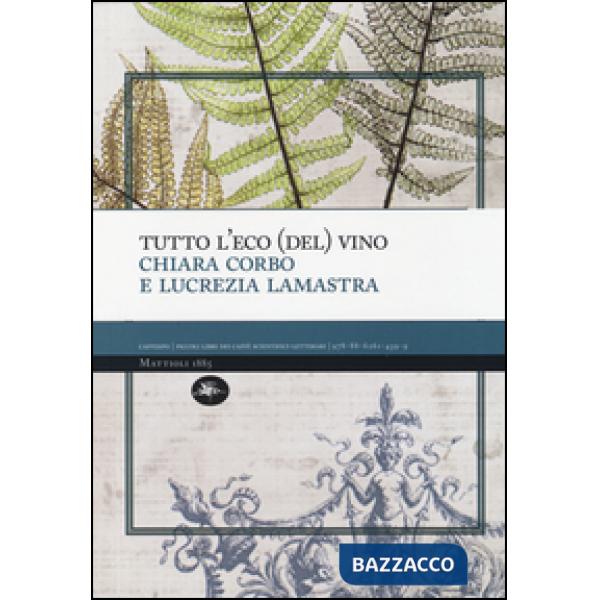 Tutto l'eco (del) vino