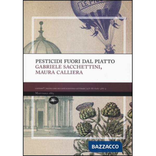 Pesticidi «fuori» dal piatto